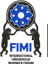 Foro Internacional de Mujeres Indígenas (FIMI) (FIMI / IIWF)